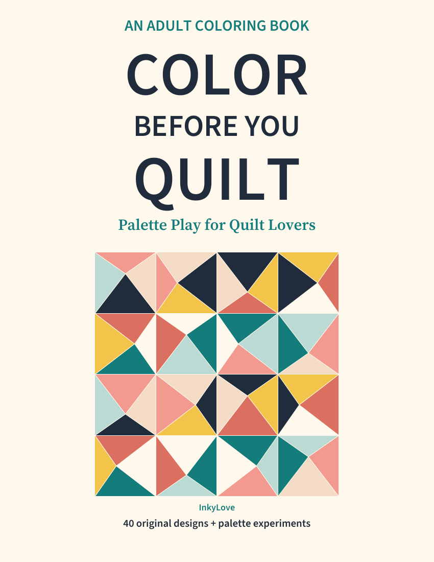 Color Before You Quilt cover